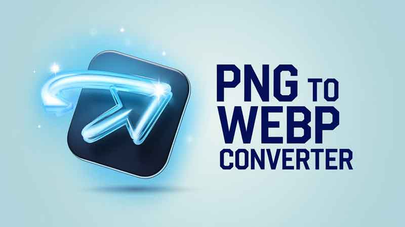 PNG to WebP Converter
