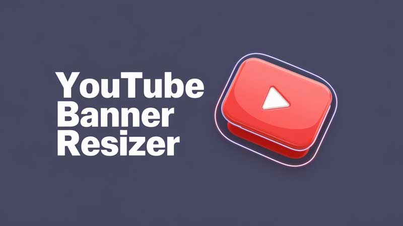YouTube Banner Resizer