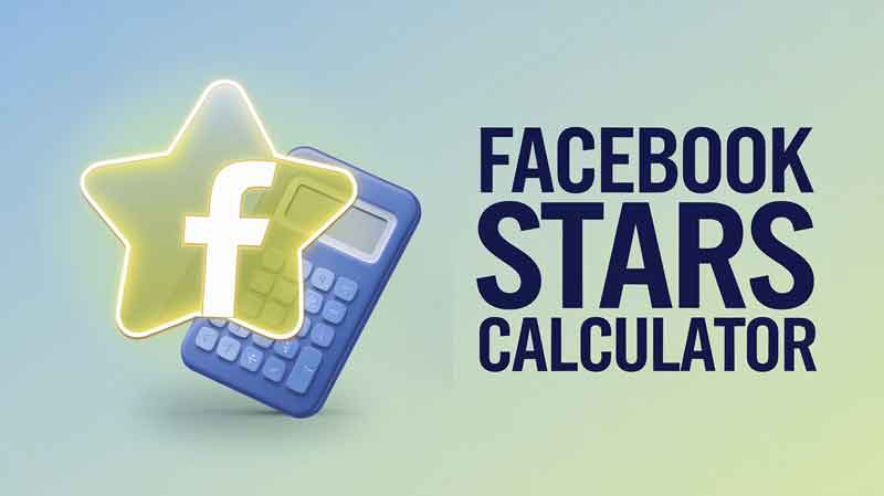 Facebook Stars to Real Money Calculator