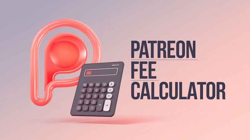 Patreon Fee Calculator